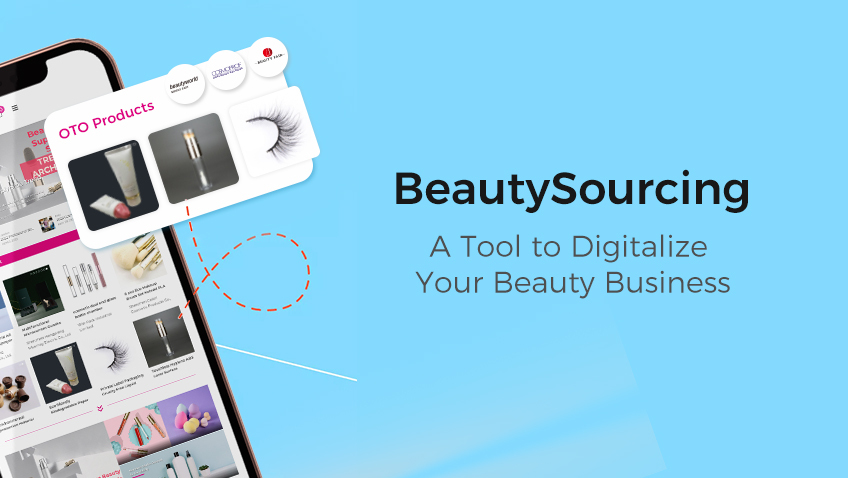  Introducing BeautySourcing A Tool to Digitalize Your Beauty Business